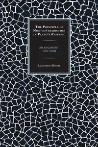 The Principle of Non-contradiction in Plato's Republic_cover