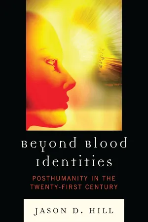Beyond Blood Identities