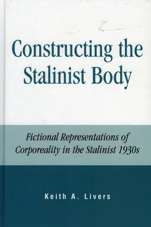 Constructing the Stalinist Body