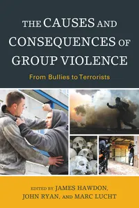 The Causes and Consequences of Group Violence_cover