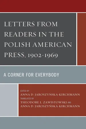 Letters from Readers in the Polish American Press, 1902โ1969