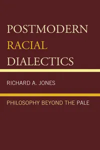 Postmodern Racial Dialectics_cover