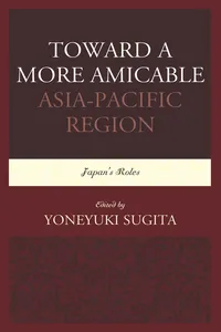 Toward a More Amicable Asia-Pacific Region_cover