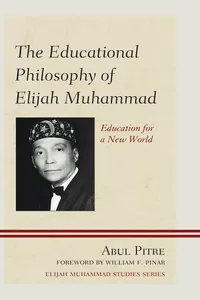The Educational Philosophy of Elijah Muhammad_cover