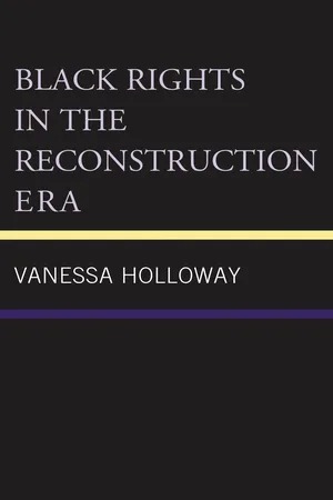 Black Rights in the Reconstruction Era