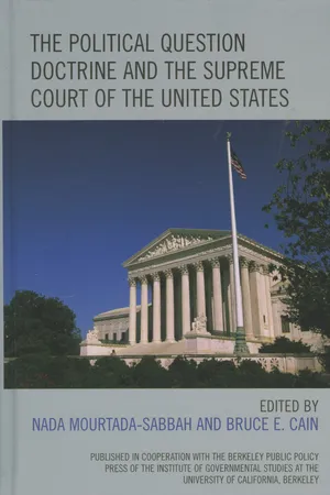The Political Question Doctrine and the Supreme Court of the United States