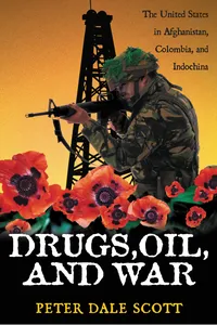 Drugs, Oil, and War_cover