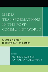 Media Transformations in the Post-Communist World_cover