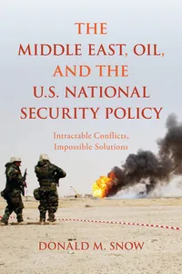 The Middle East, Oil, and the U.S. National Security Policy_cover