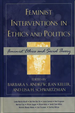 Feminist Interventions in Ethics and Politics