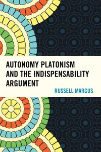 Autonomy Platonism and the Indispensability Argument_cover