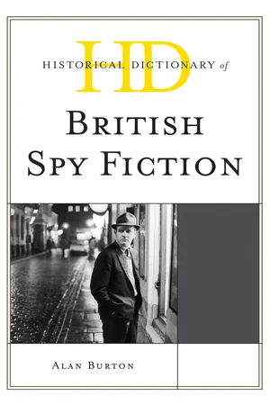 Historical Dictionary of British Spy Fiction
