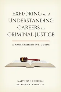 Exploring and Understanding Careers in Criminal Justice_cover
