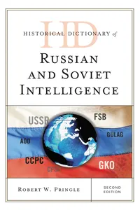 Historical Dictionary of Russian and Soviet Intelligence_cover