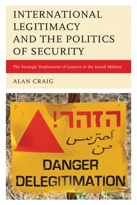 International Legitimacy and the Politics of Security_cover