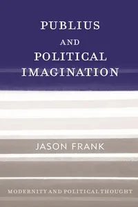 Publius and Political Imagination_cover