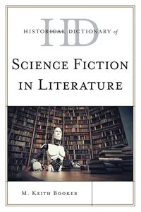 Historical Dictionary of Science Fiction in Literature_cover