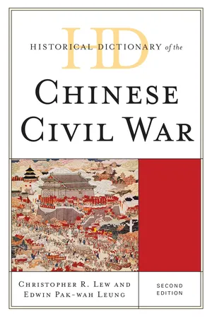 Historical Dictionary of the Chinese Civil War