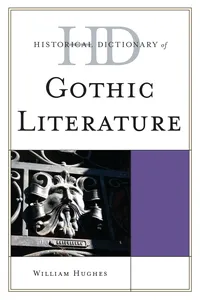 Historical Dictionary of Gothic Literature_cover
