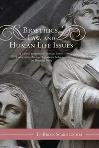 Bioethics, Law, and Human Life Issues_cover