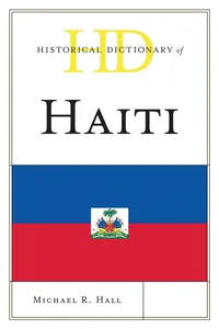Historical Dictionary of Haiti_cover