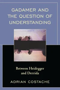 Gadamer and the Question of Understanding_cover