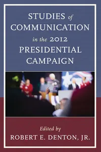 Studies of Communication in the 2012 Presidential Campaign_cover