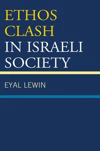 Ethos Clash in Israeli Society_cover