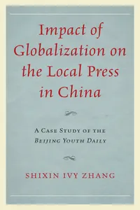 Impact of Globalization on the Local Press in China_cover