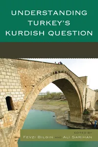 Understanding Turkey's Kurdish Question_cover