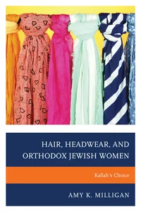 Hair, Headwear, and Orthodox Jewish Women_cover