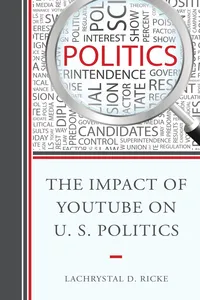 The Impact of YouTube on U.S. Politics_cover