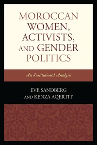 Moroccan Women, Activists, and Gender Politics_cover