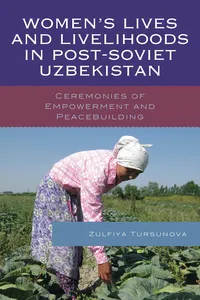 Women’s Lives and Livelihoods in Post-Soviet Uzbekistan_cover