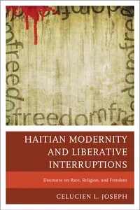 Haitian Modernity and Liberative Interruptions_cover