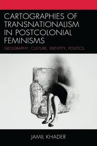 Cartographies of Transnationalism in Postcolonial Feminisms_cover