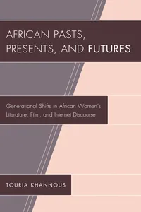 African Pasts, Presents, and Futures_cover