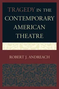 Tragedy in the Contemporary American Theatre_cover