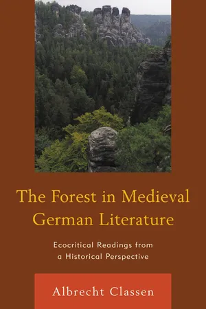 The Forest in Medieval German Literature