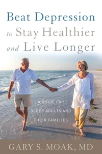 Beat Depression to Stay Healthier and Live Longer_cover