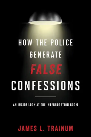 How the Police Generate False Confessions