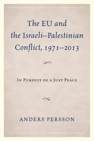 The EU and the Israeli–Palestinian Conflict 1971–2013