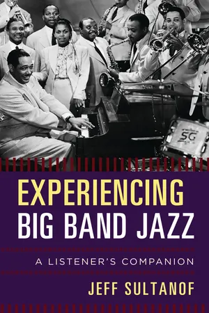 Experiencing Big Band Jazz