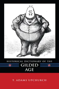 Historical Dictionary of the Gilded Age_cover