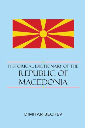 Historical Dictionary of the Republic of Macedonia