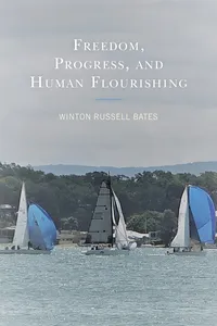 Freedom, Progress, and Human Flourishing_cover