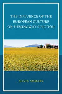 The Influence of the European Culture on Hemingway’s Fiction_cover