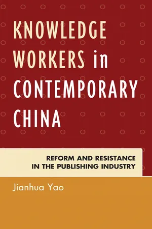 Knowledge Workers in Contemporary China