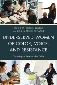 Underserved Women of Color, Voice, and Resistance_cover