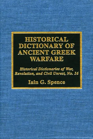 Historical Dictionary of Ancient Greek Warfare